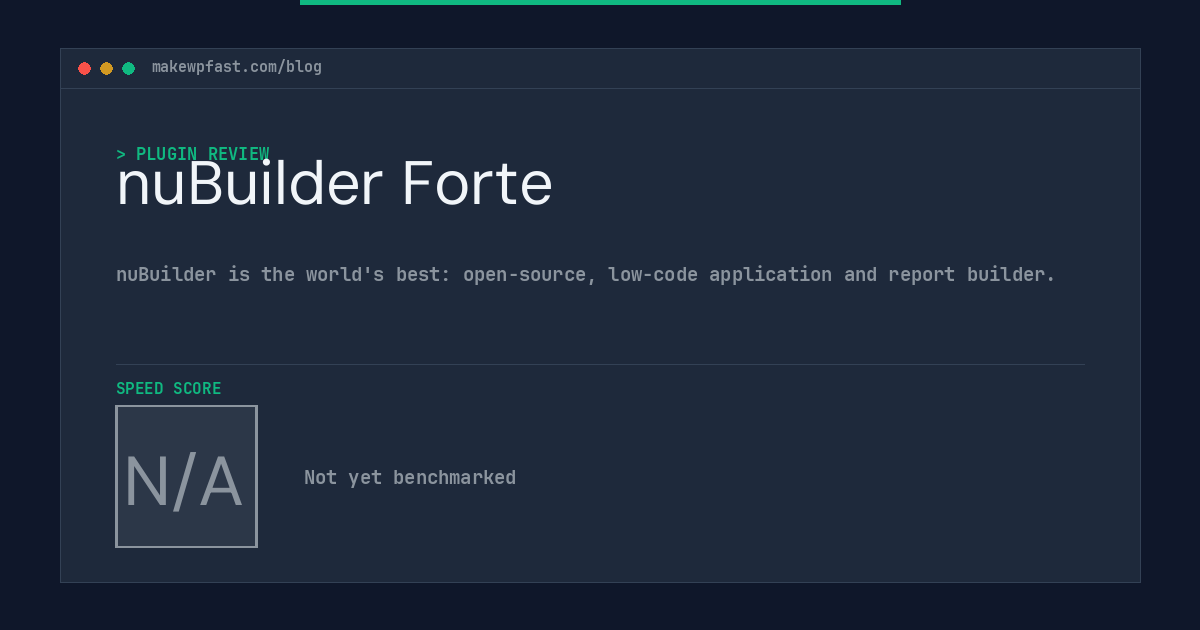 nuBuilder Forte - MakeWPFast