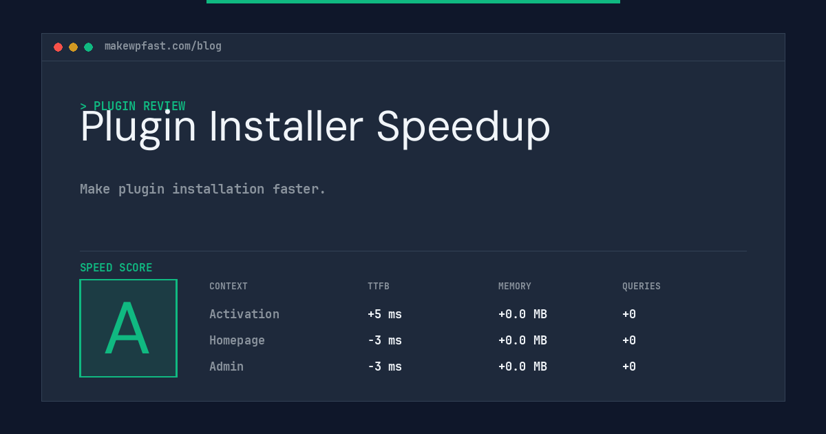 Plugin Installer Speedup - MakeWPFast