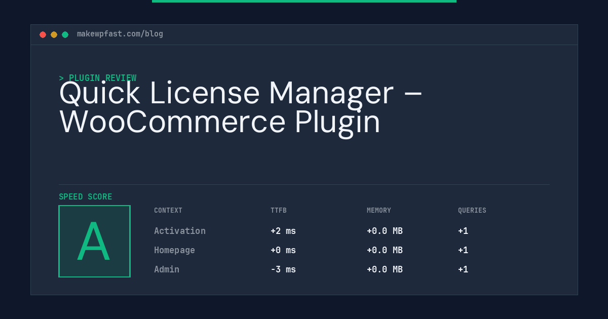 Quick License Manager – WooCommerce Plugin - MakeWPFast