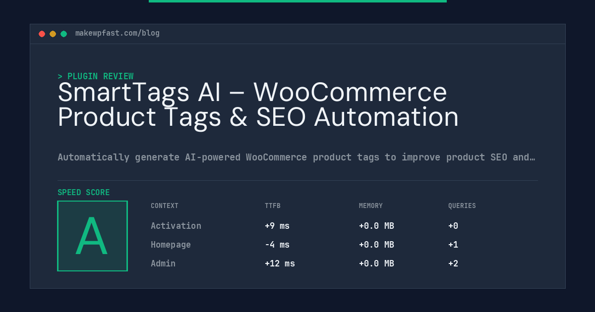 SmartTags AI – WooCommerce Product Tags & SEO Automation - MakeWPFast