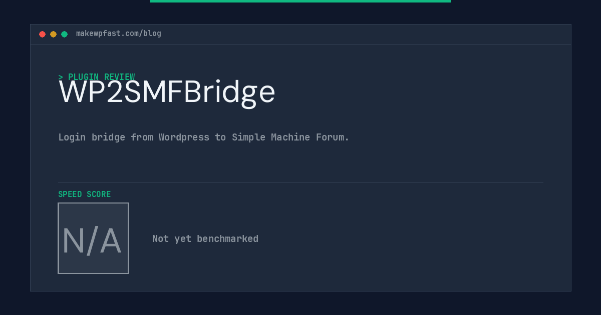 WP2SMFBridge - MakeWPFast
