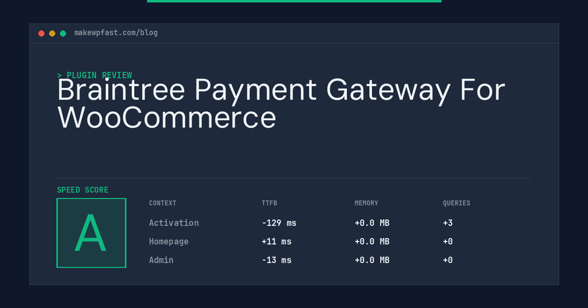 Braintree Payment Gateway For WooCommerce - MakeWPFast
