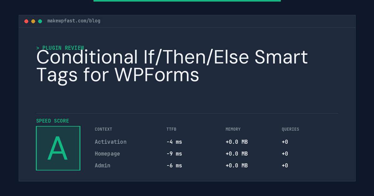 Conditional If/Then/Else Smart Tags for WPForms - MakeWPFast
