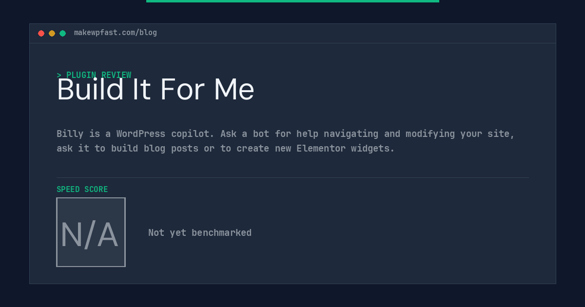 Build It For Me - MakeWPFast