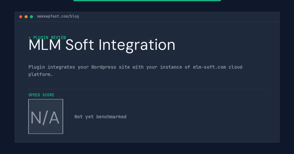 MLM Soft Integration - MakeWPFast