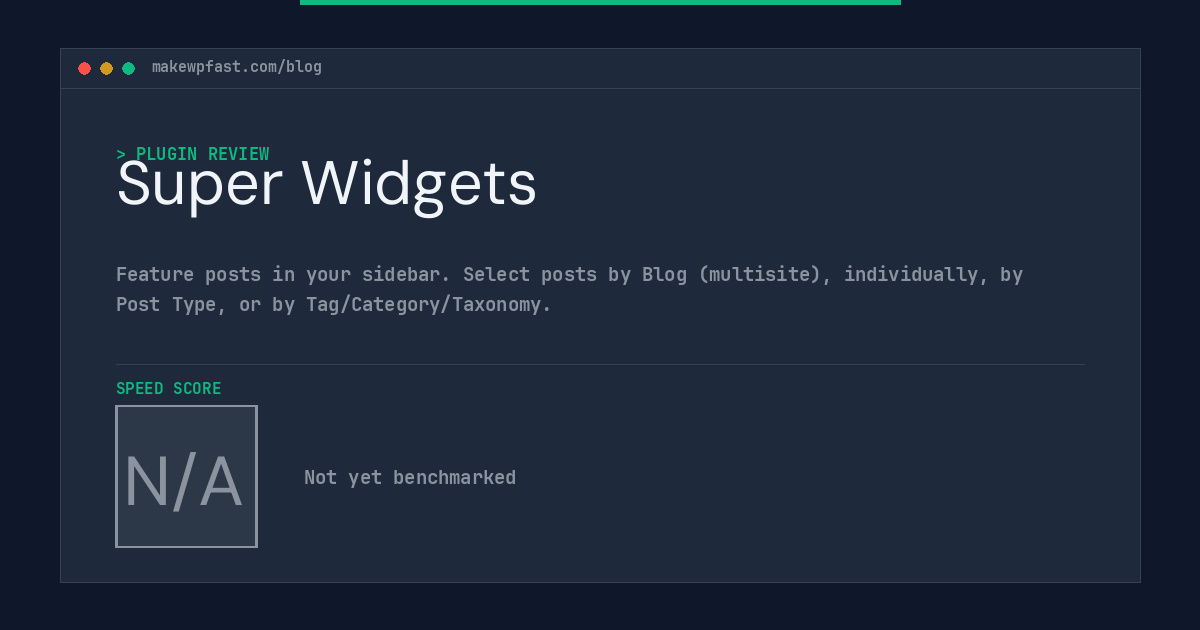 Super Widgets - MakeWPFast