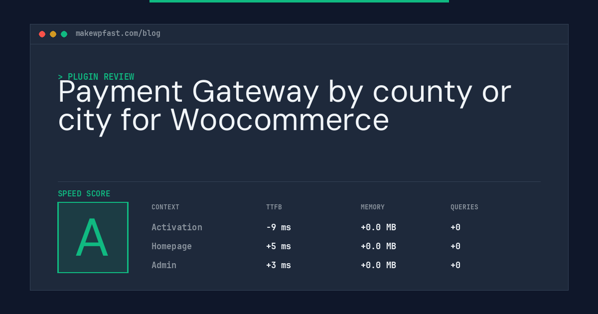 Payment Gateway by county or city for Woocommerce - MakeWPFast