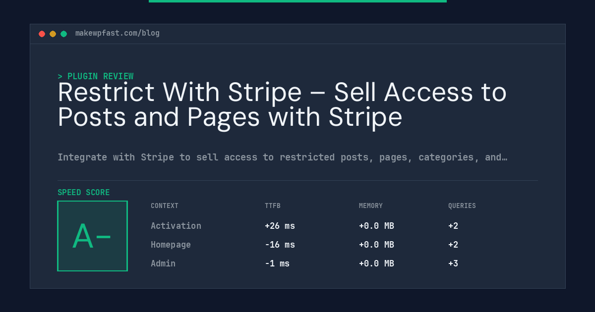 Restrict With Stripe – Sell Access to Posts and Pages with Stripe - MakeWPFast
