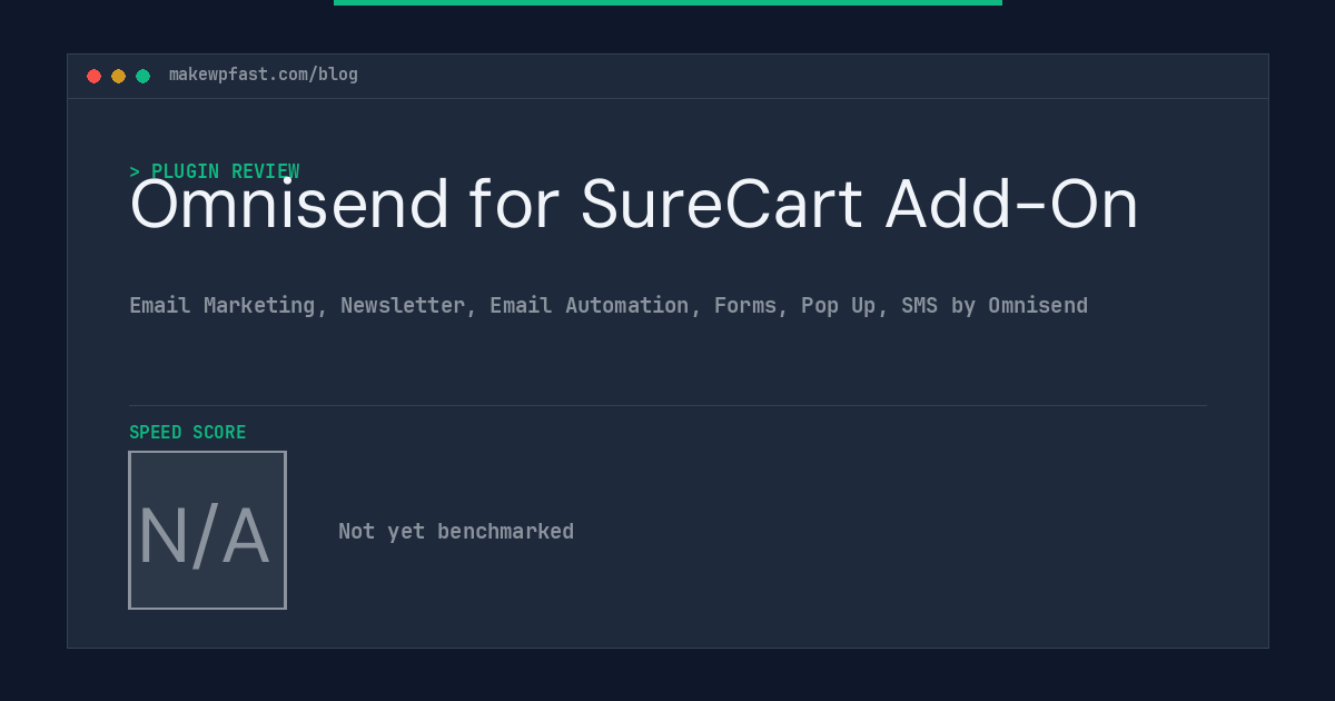 Omnisend for SureCart Add-On - MakeWPFast