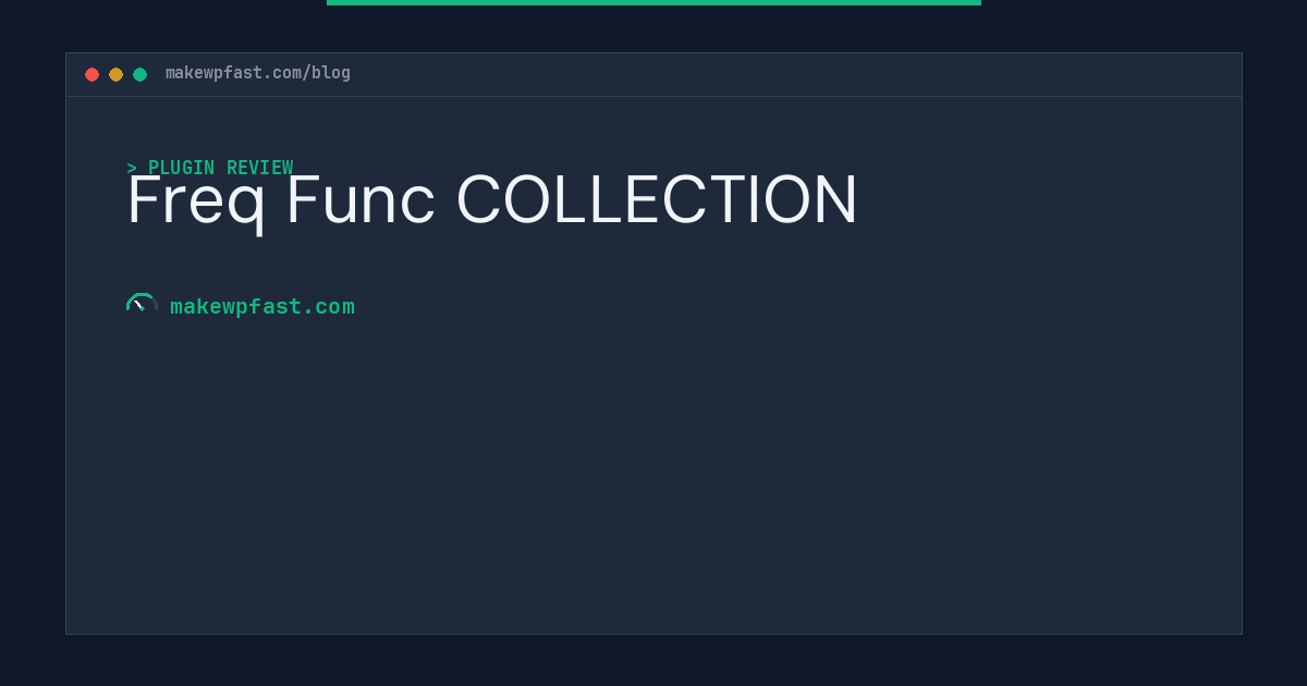 Freq Func COLLECTION - MakeWPFast