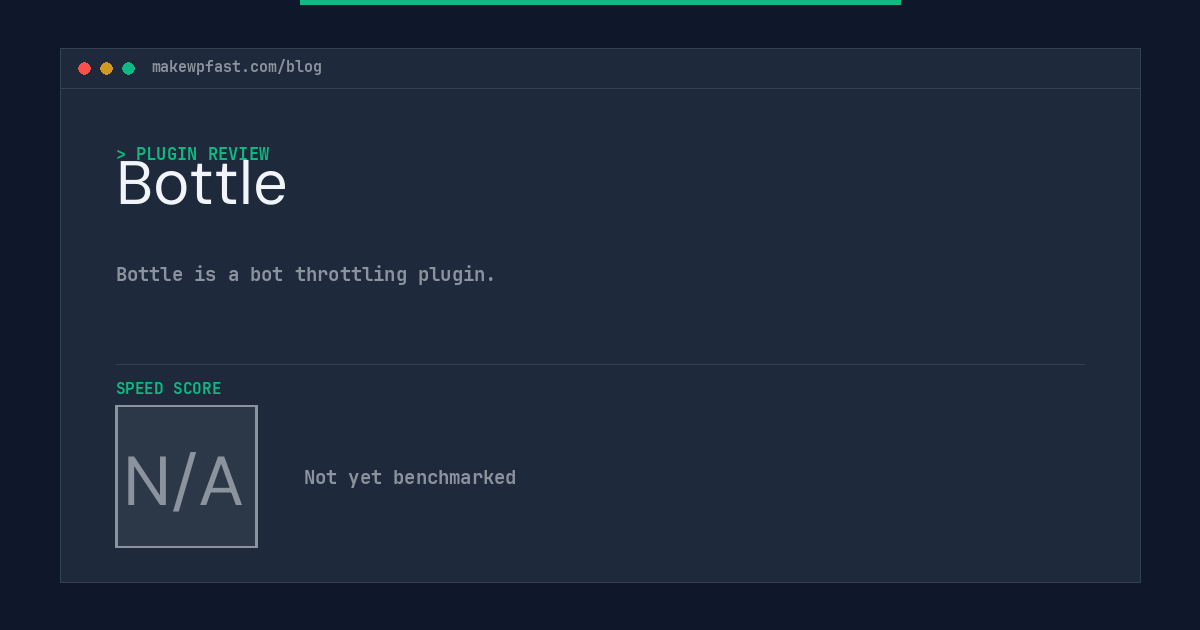 Bottle - MakeWPFast