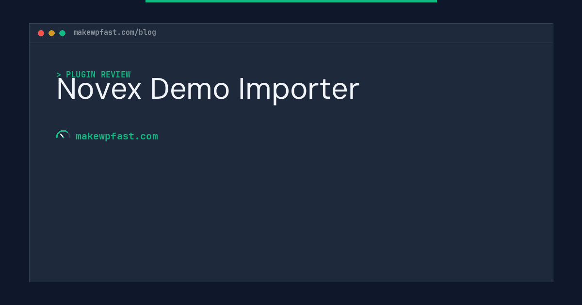 Novex Demo Importer - MakeWPFast