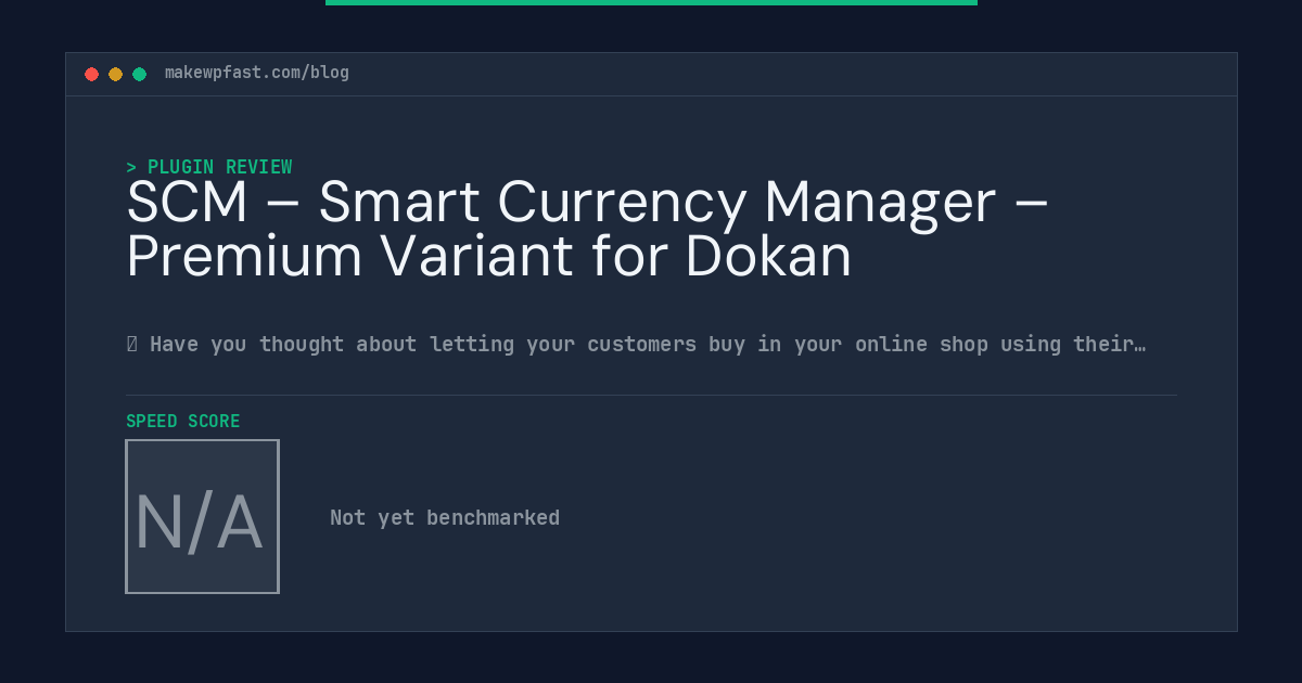 SCM – Smart Currency Manager – Premium Variant for Dokan - MakeWPFast