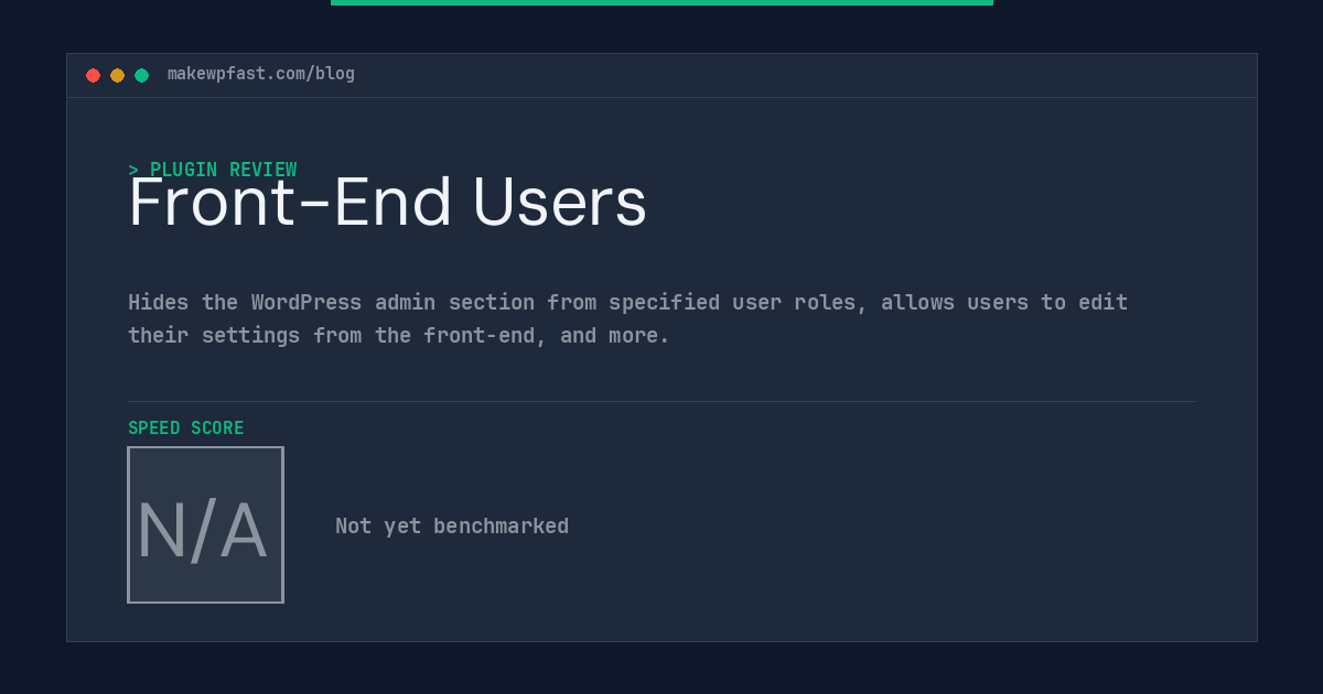 Front-End Users - MakeWPFast