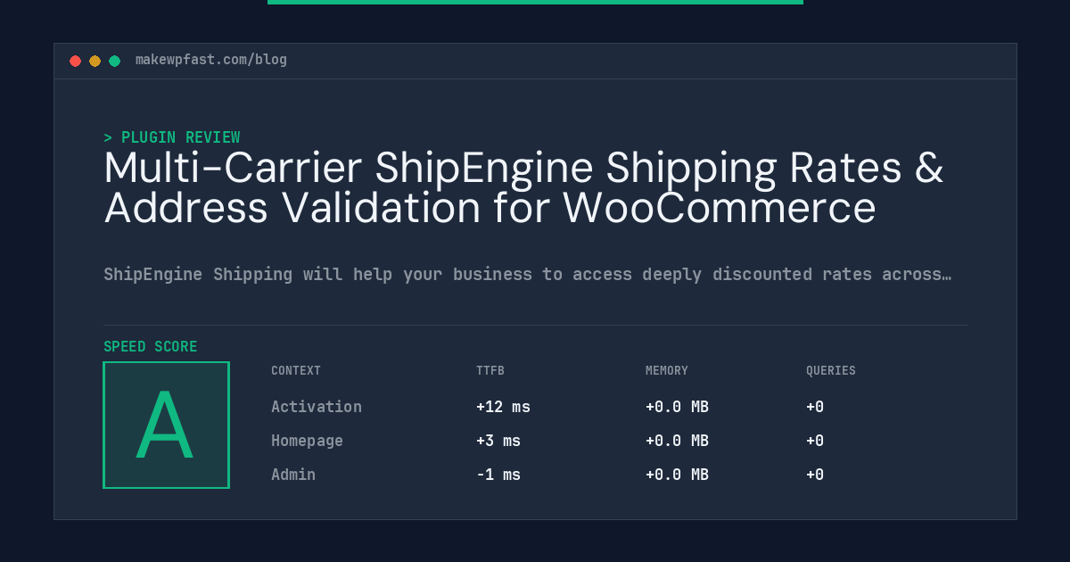 Multi-Carrier ShipEngine Shipping Rates & Address Validation for WooCommerce - MakeWPFast