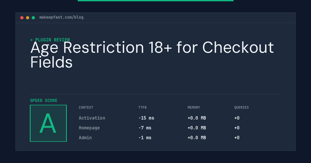 Age Restriction 18+ for Checkout Fields - MakeWPFast