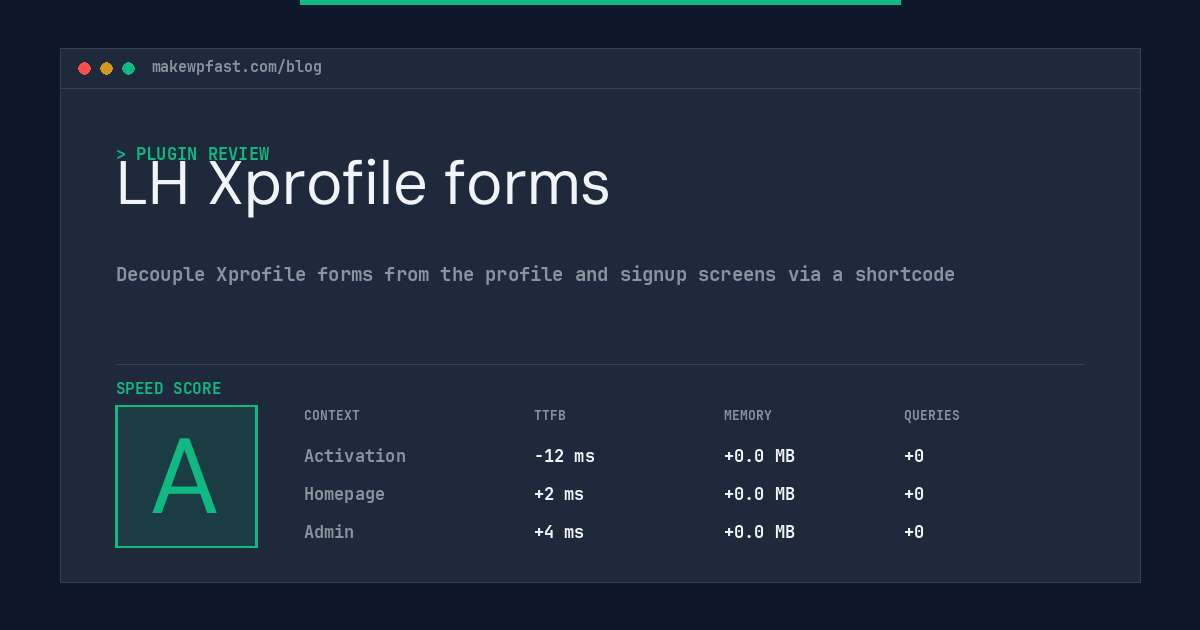 LH Xprofile forms - MakeWPFast