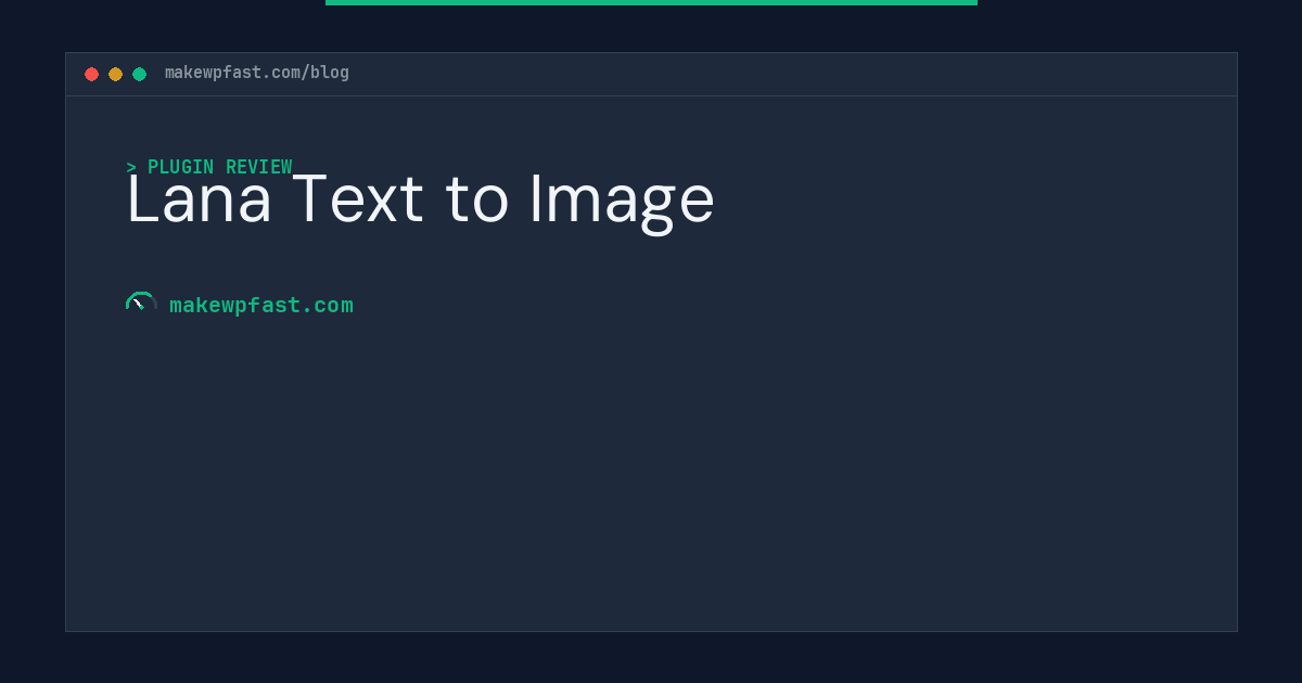 Lana Text to Image - MakeWPFast