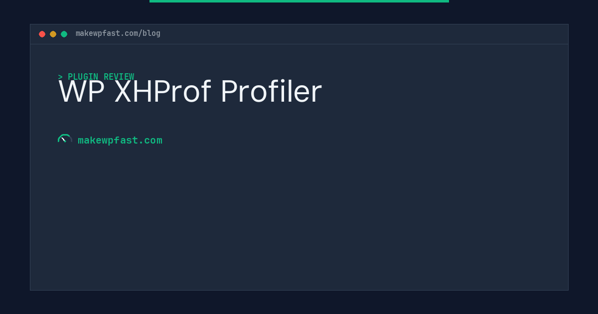 WP XHProf Profiler - MakeWPFast