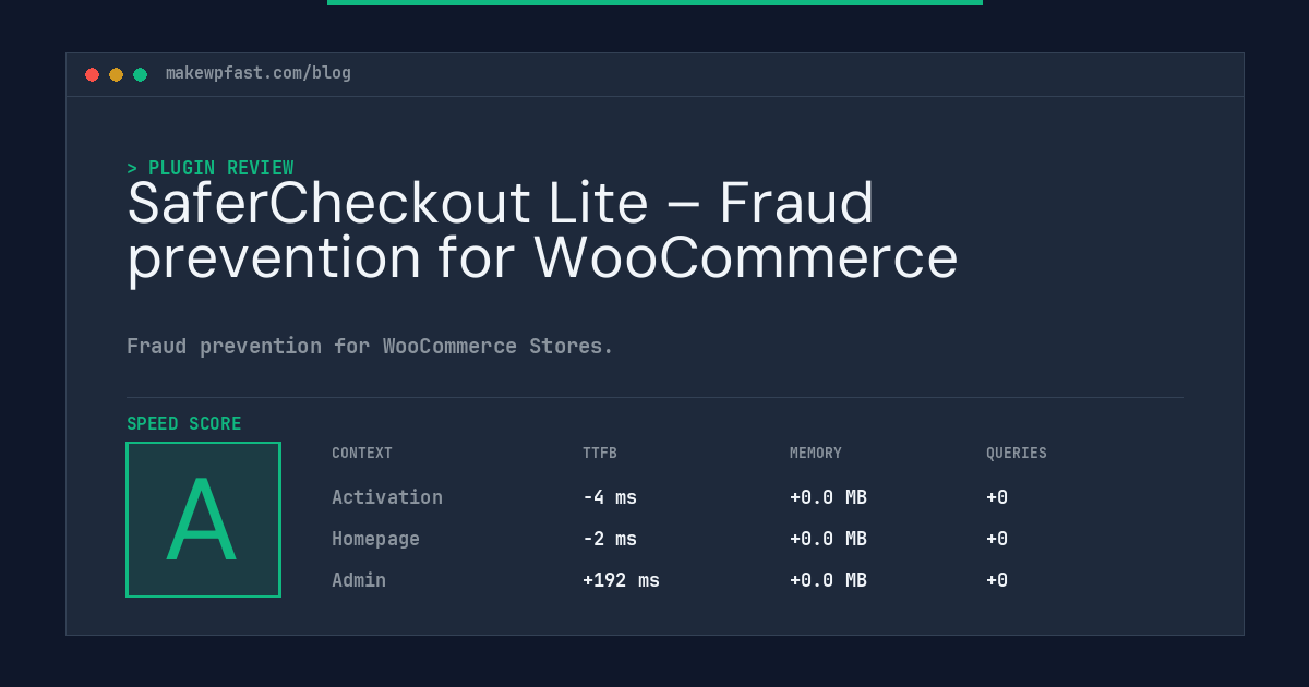 SaferCheckout Lite – Fraud prevention for WooCommerce - MakeWPFast