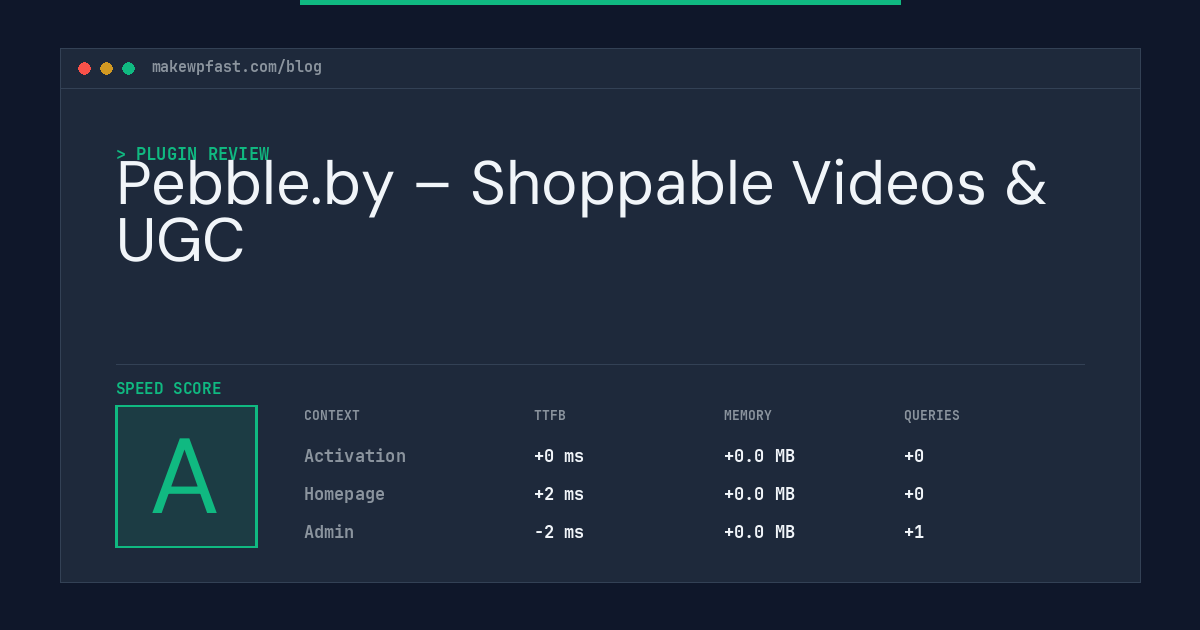 Pebble.by – Shoppable Videos & UGC - MakeWPFast