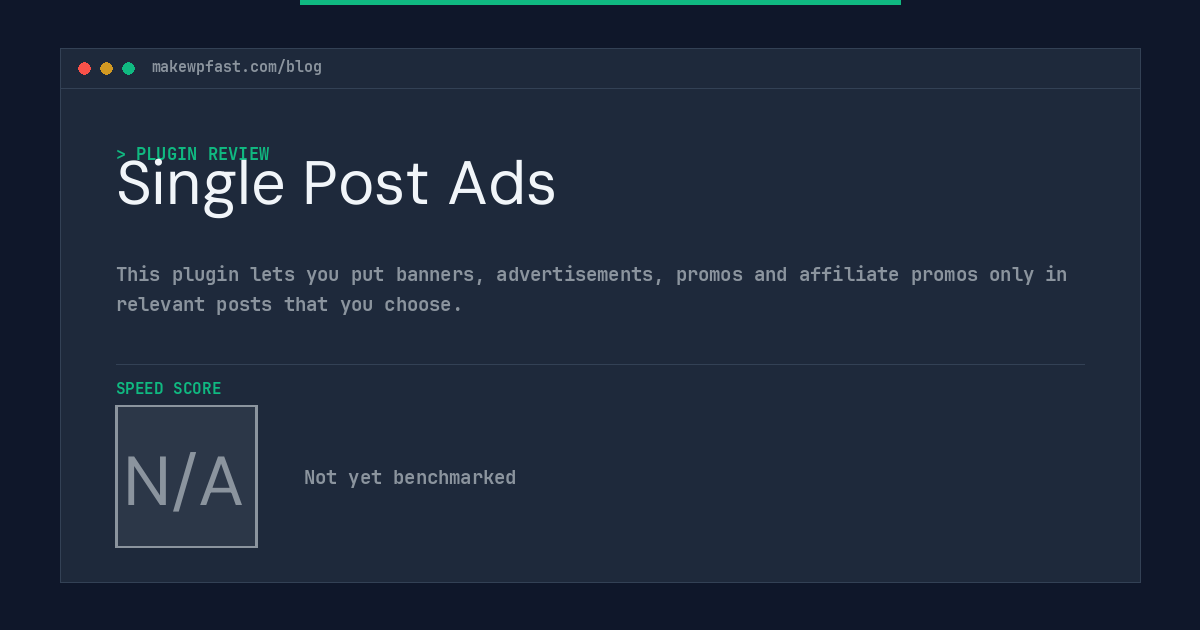 Single Post Ads - MakeWPFast