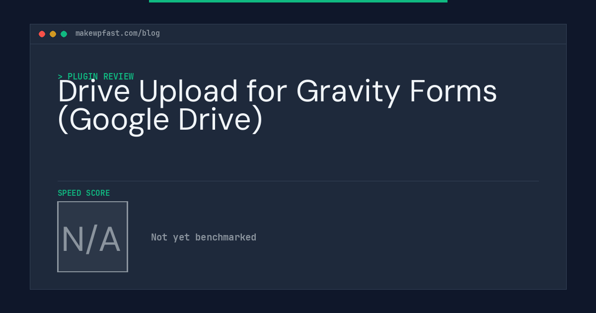 Drive Upload for Gravity Forms (Google Drive) - MakeWPFast