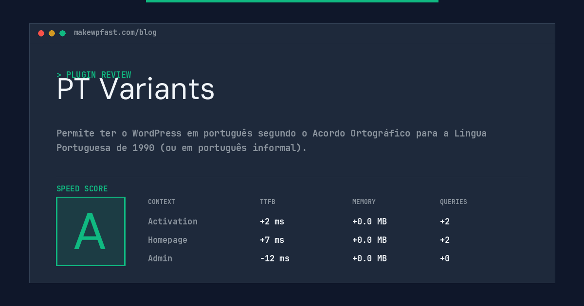 PT Variants - MakeWPFast
