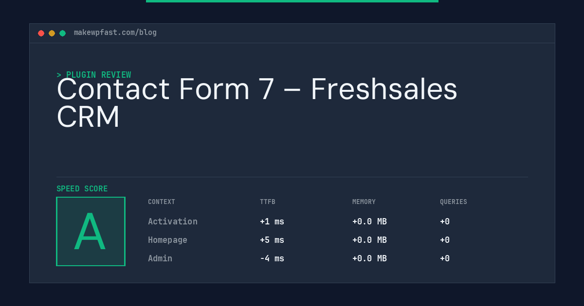 Contact Form 7 – Freshsales CRM - MakeWPFast