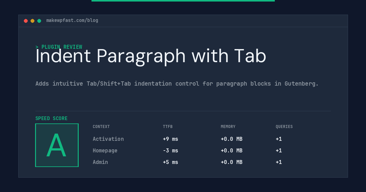 Indent Paragraph with Tab - MakeWPFast