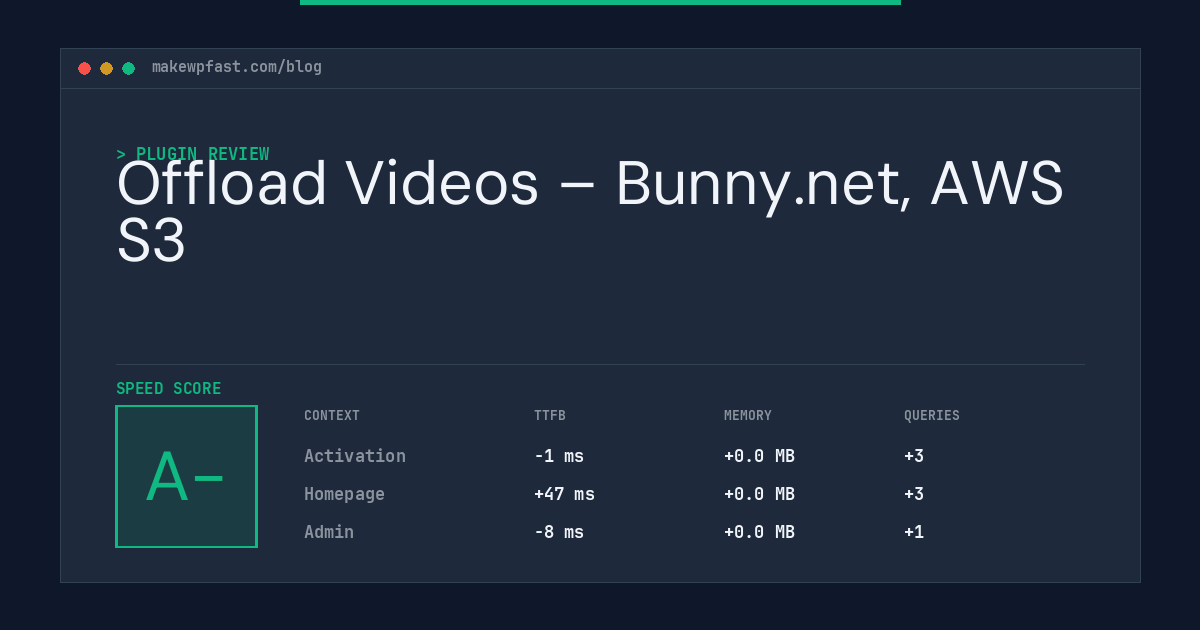 Offload Videos – Bunny.net, AWS S3 - MakeWPFast