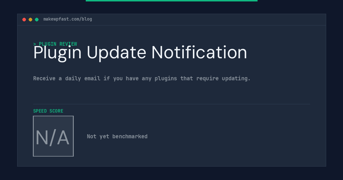 Plugin Update Notification - MakeWPFast