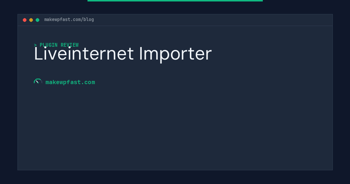Liveinternet Importer - MakeWPFast