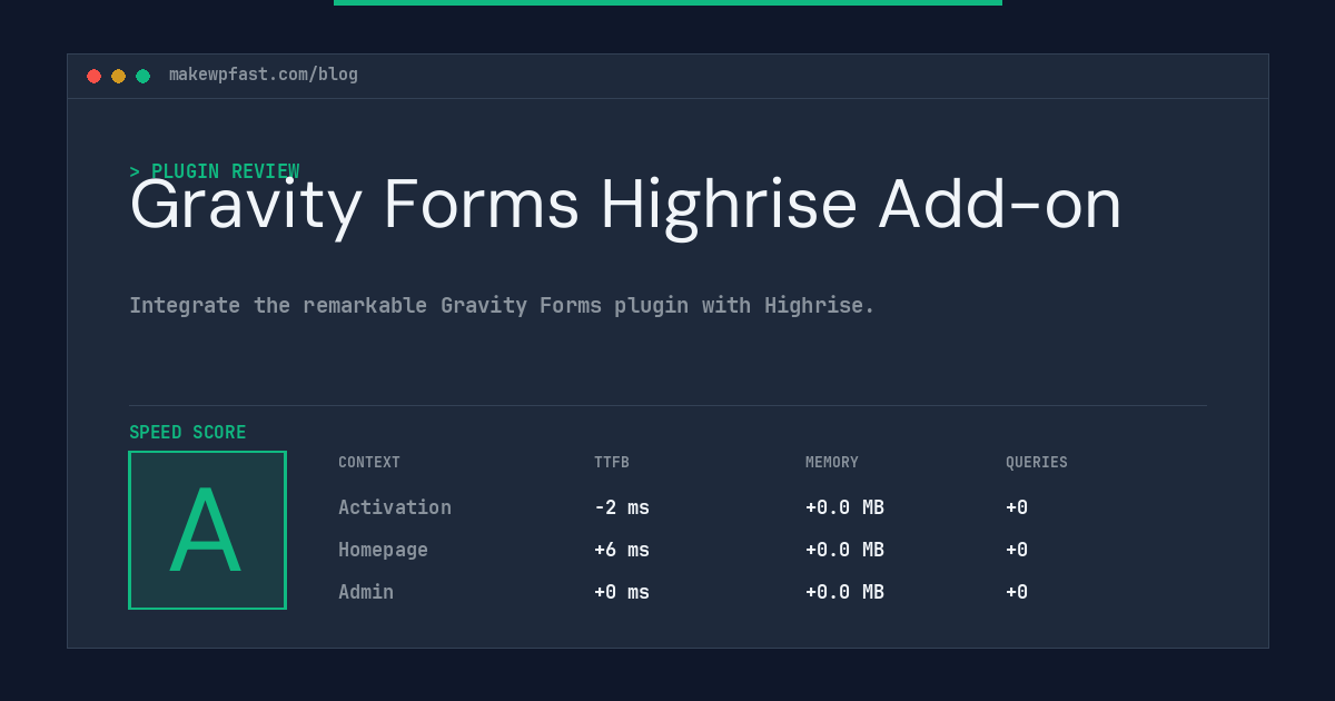 Gravity Forms Highrise Add-on - MakeWPFast