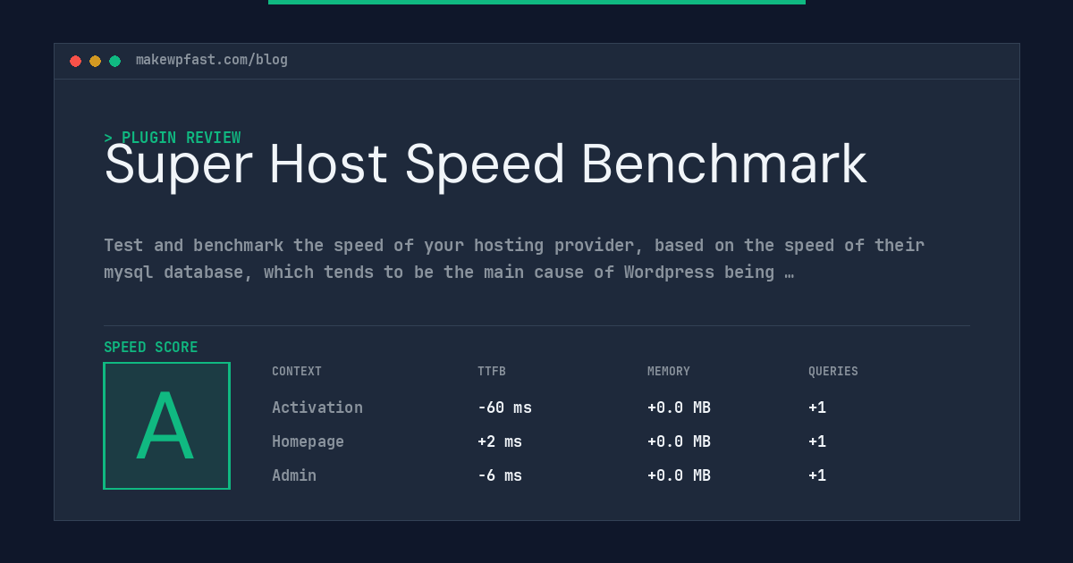 Super Host Speed Benchmark - MakeWPFast