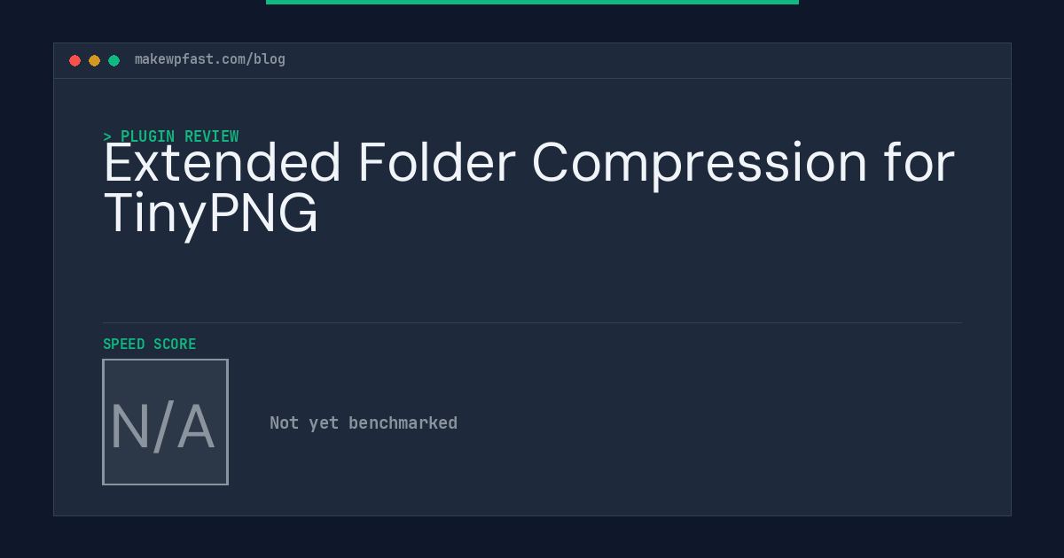 Extended Folder Compression for TinyPNG - MakeWPFast
