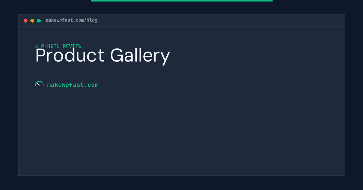 Product Gallery - MakeWPFast