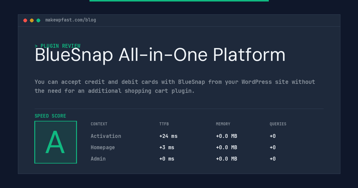 BlueSnap All-in-One Platform - MakeWPFast