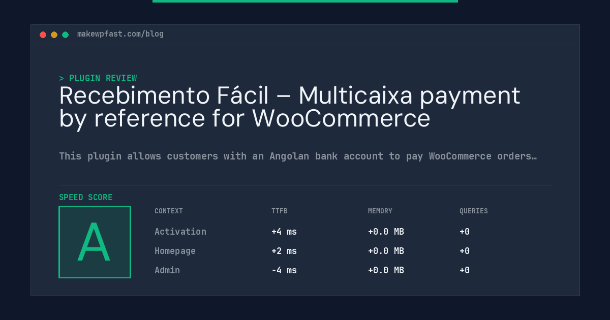 Recebimento Fácil – Multicaixa payment by reference for WooCommerce - MakeWPFast