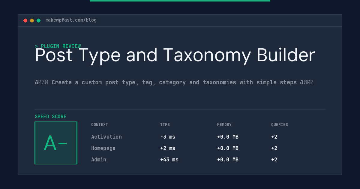 Post Type and Taxonomy Builder - MakeWPFast