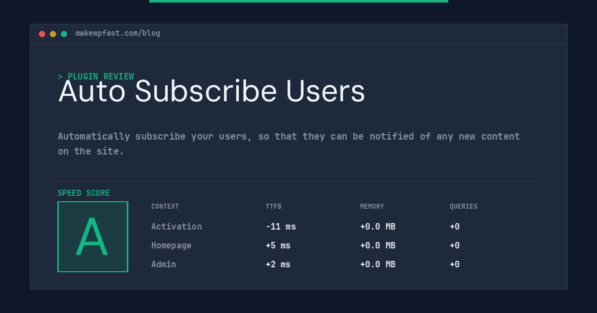 Auto Subscribe Users - MakeWPFast
