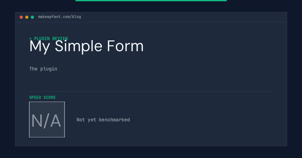 My Simple Form - MakeWPFast
