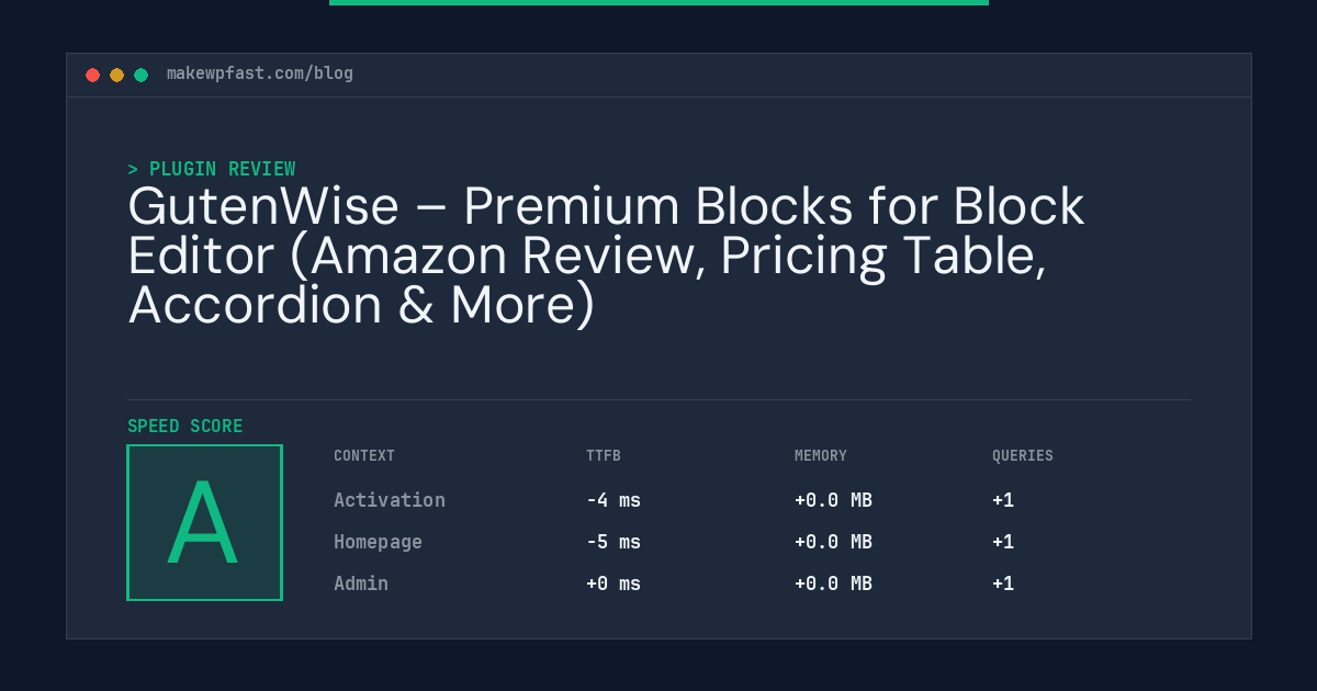 GutenWise – Premium Blocks for Block Editor (Amazon Review, Pricing Table, Accordion & More) - MakeWPFast
