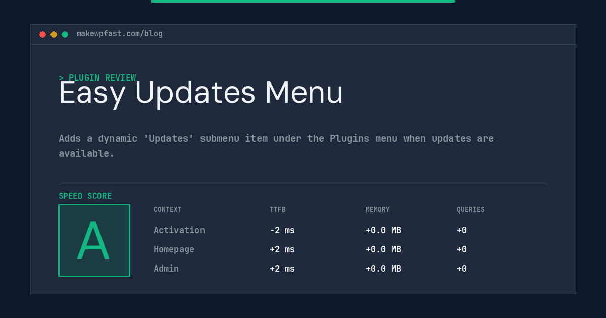 Easy Updates Menu - MakeWPFast