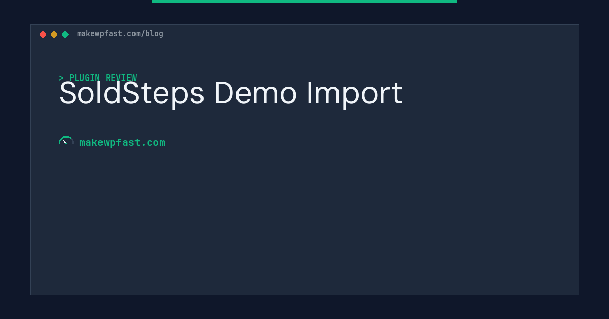 SoldSteps Demo Import - MakeWPFast