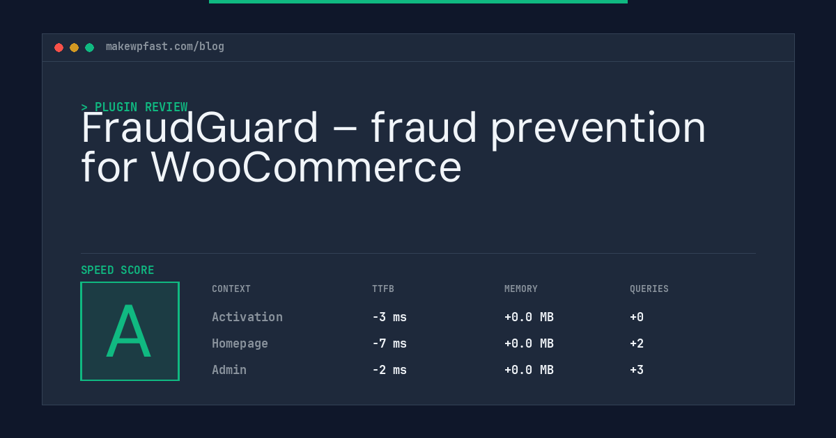 FraudGuard – fraud prevention for WooCommerce - MakeWPFast