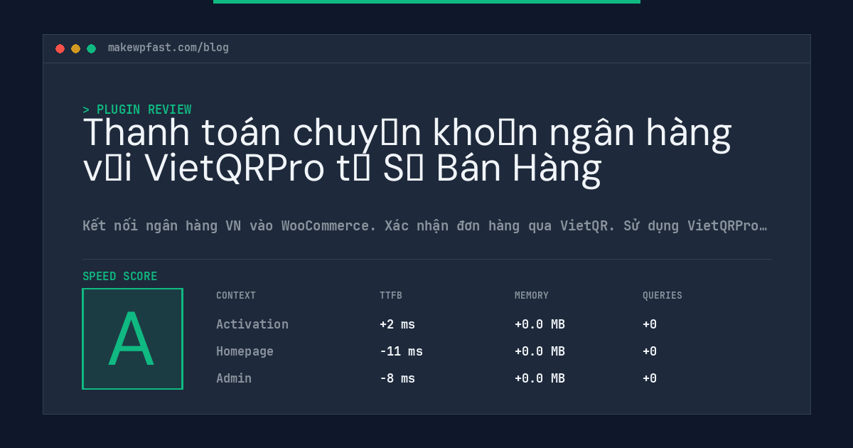Thanh toán chuyển khoản ngân hàng với VietQRPro từ Sổ Bán Hàng - MakeWPFast