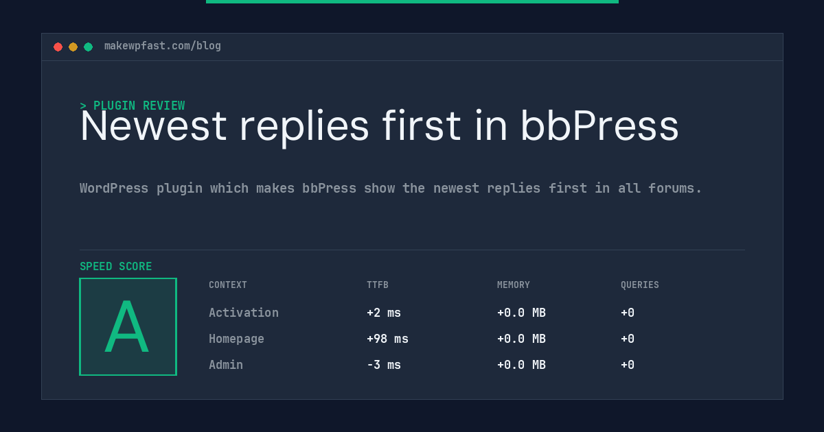 Newest replies first in bbPress - MakeWPFast