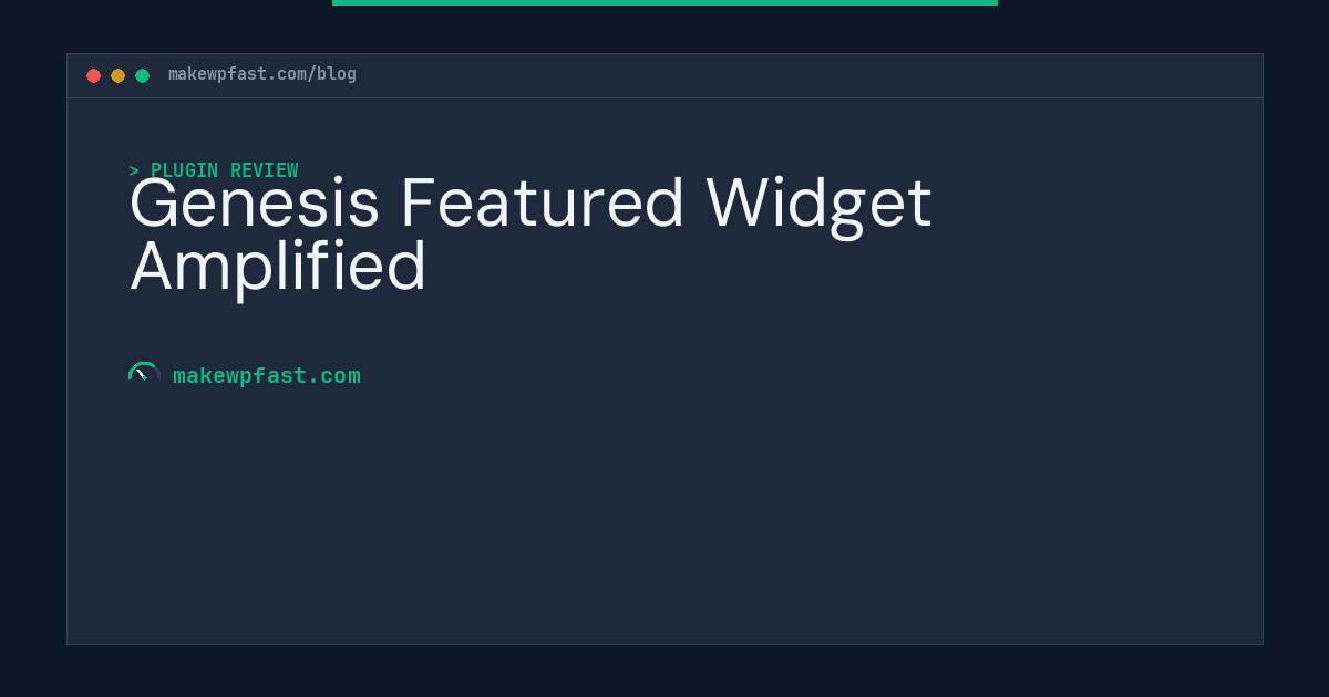 Genesis Featured Widget Amplified - MakeWPFast