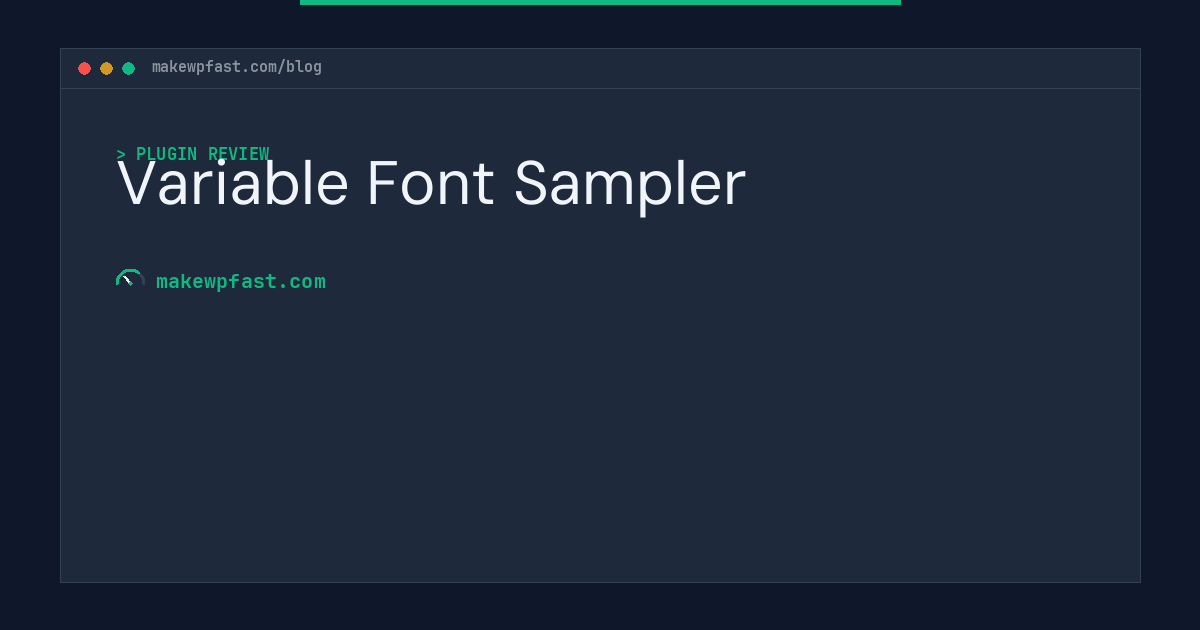 Variable Font Sampler - MakeWPFast